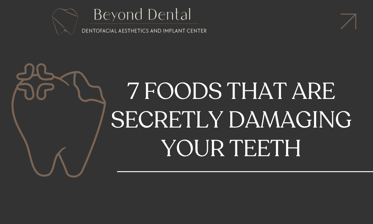 FOODS THAT ARE HARMING TEETH